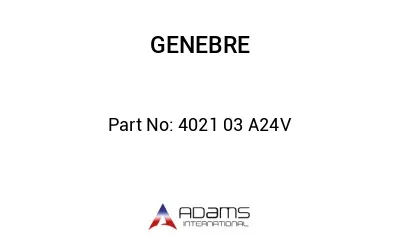 4021 03 A24V 4021 03 A24V