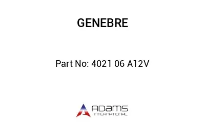 4021 06 A12V 4021 06 A12V